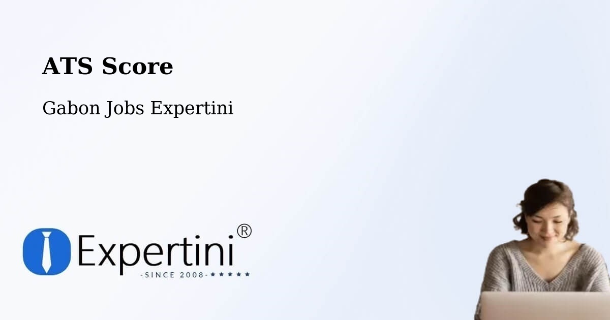 Resume ATS Score & Job Description Match Tool – Gabon - Gabon Jobs Expertini