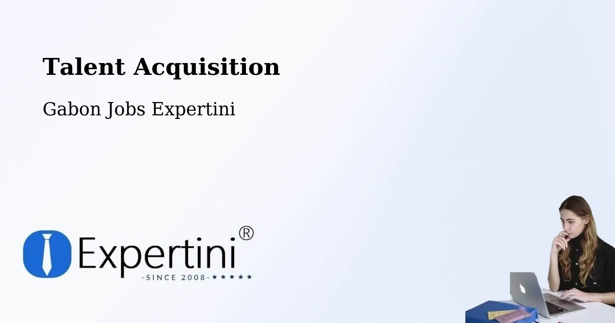 Post Jobs & Find Candidates in Gabon – Talent Acquisition Solutions - Gabon Jobs Expertini
